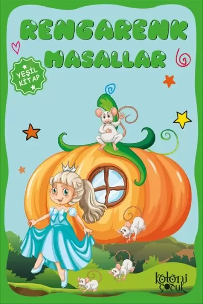Çocuklar için Hayal ve Odak Geliştirici Rengarenk Masallar Yeşil Kitap Çocuklar için Hayal ve Odak Geliştirici Rengarenk Masallar Yeşil Kitap
