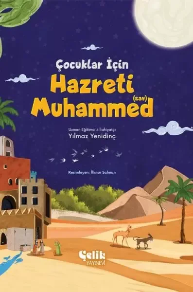 Çocuklar İçin Hazreti Muhammed (Sav) Çocuklar İçin Hazreti Muhammed (Sav) Fiyatı, Yorumları ve Özellikleri