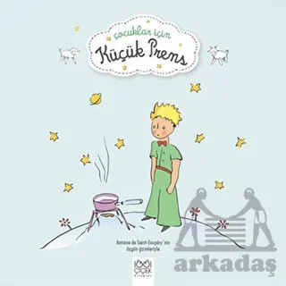 Çocuklar İçin Küçük Prens