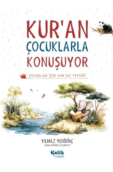 Çocuklar İçin Kuran Tefsiri - Kuran Çocuklarla Konuşuyor (Ciltli) Fiyatı, Yorumları ve Özellikleri