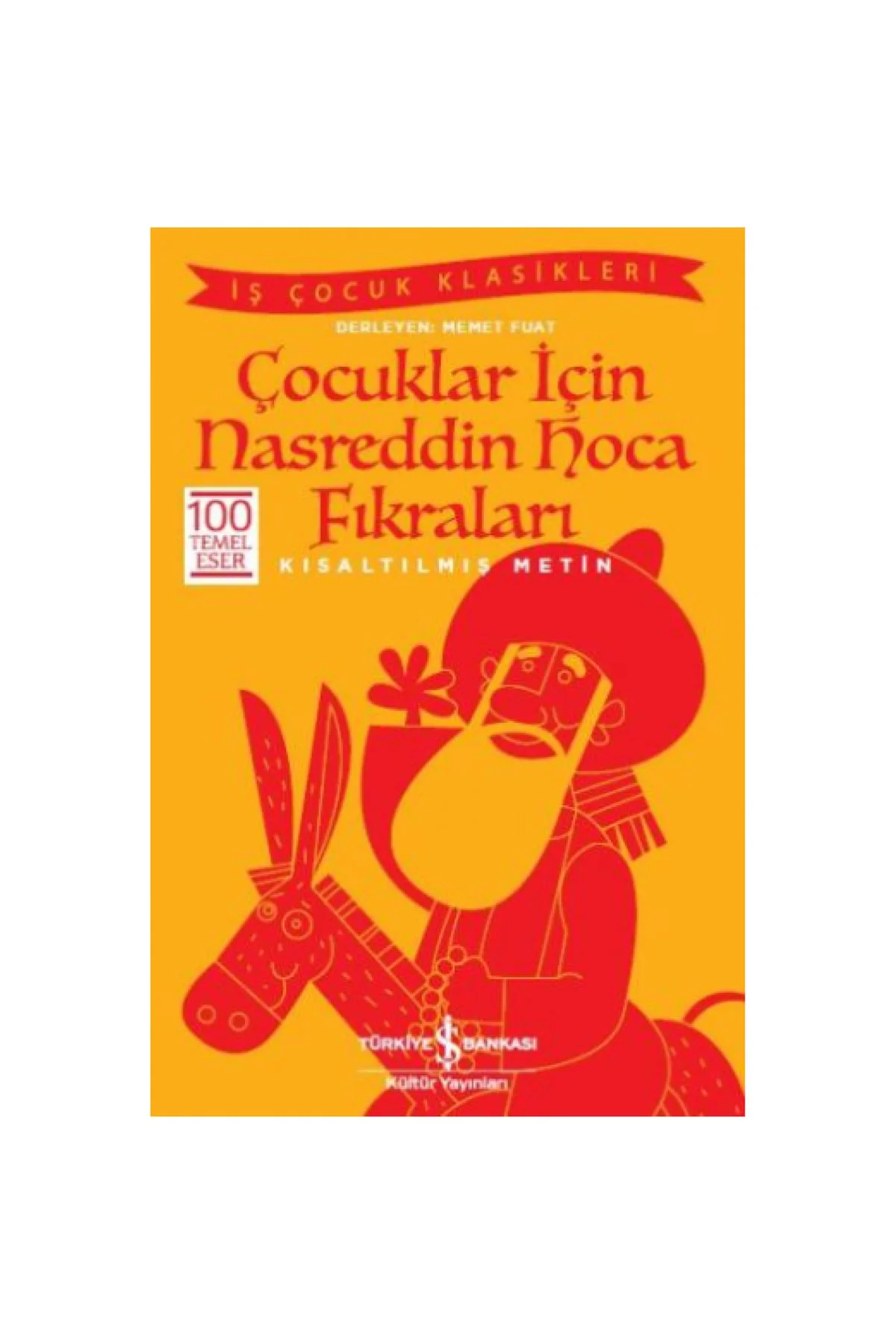 Çocuklar İçin Nasreddin Hoca Fıkraları