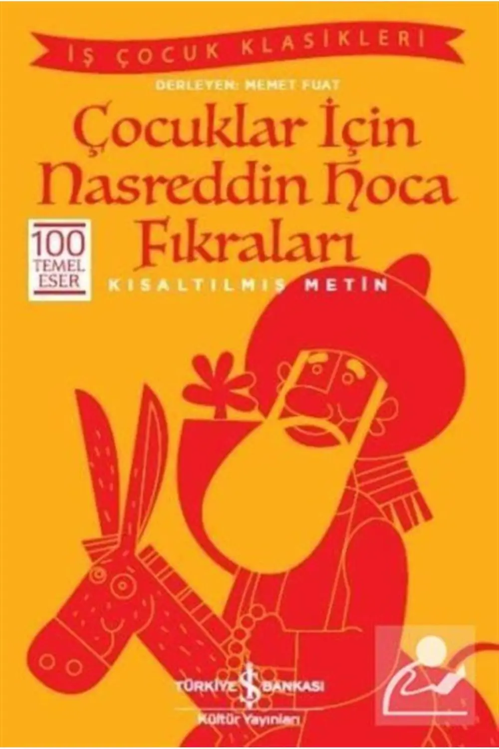 Çocuklar Için Nasreddin Hoca Fıkraları (KISALTILMIŞ METİN)