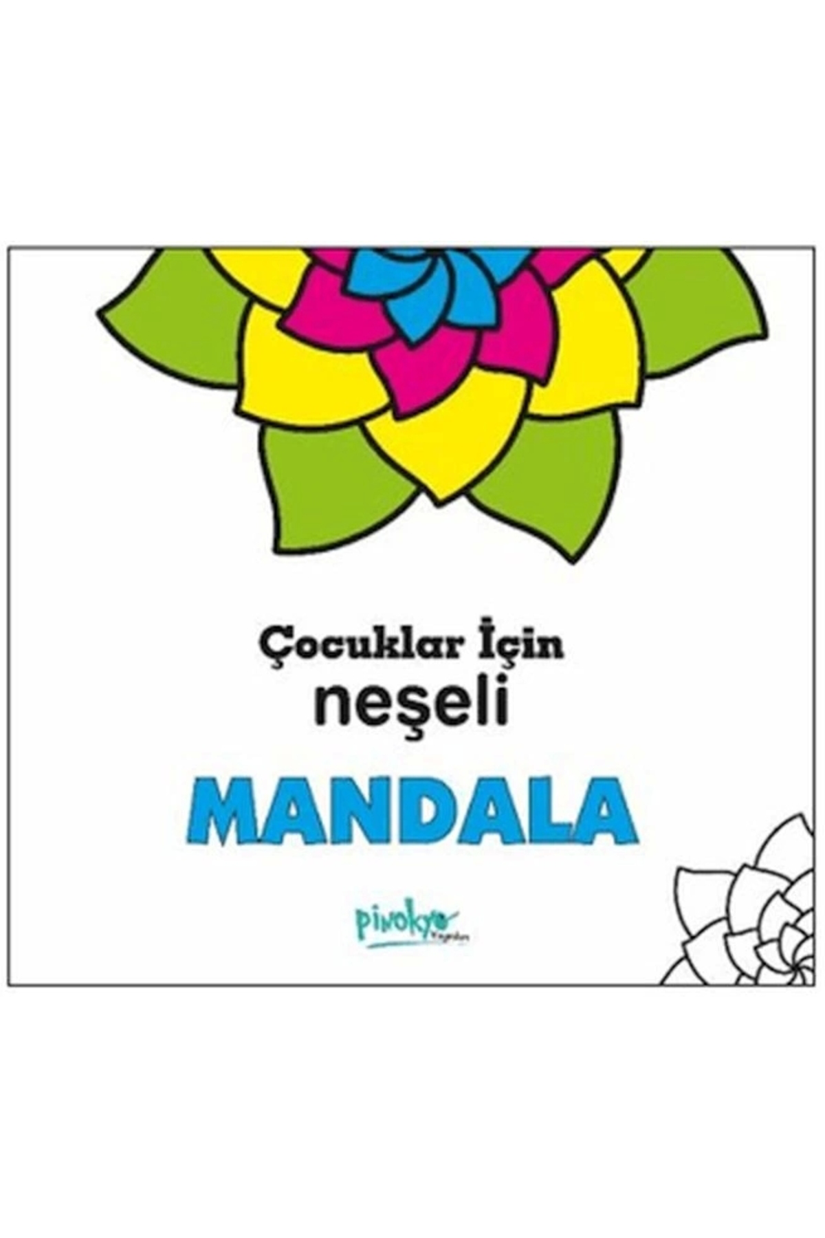 Pinokyo Yayınları Çocuklar İçin Neşeli Mandala