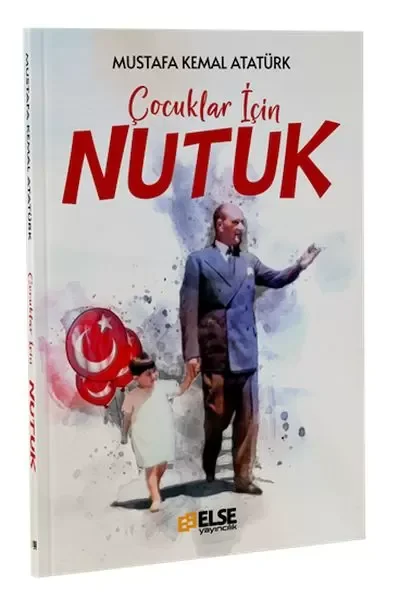Çocuklar için Nutuk Çocuklar için Nutuk