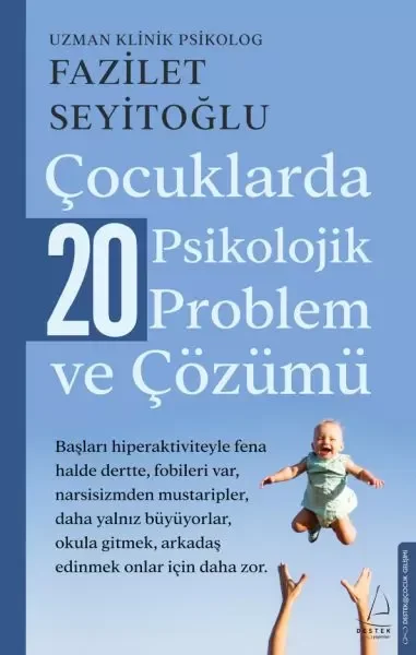 Çocuklarda 20 Psikolojik Problem ve Çözümü Fiyatı, Yorumları ve Özellikleri