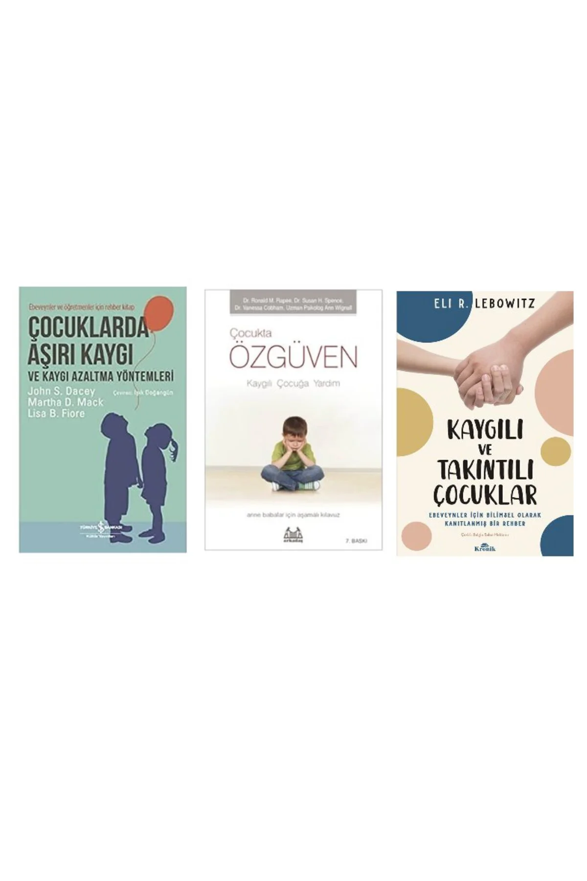 cocuklarda asiri kaygi +kaygili cocuga yardim + kaygili ve takintili cocuklar