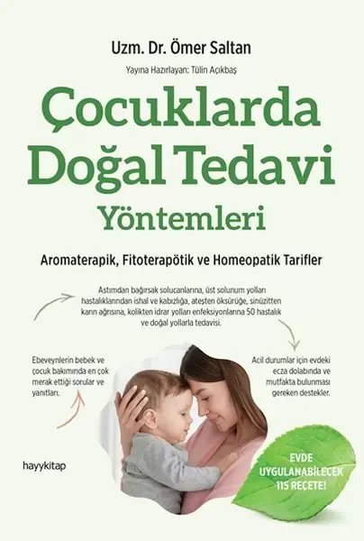 Çocuklarda Doğal Tedavi Yöntemleri Fiyatı, Yorumları ve Özellikleri
