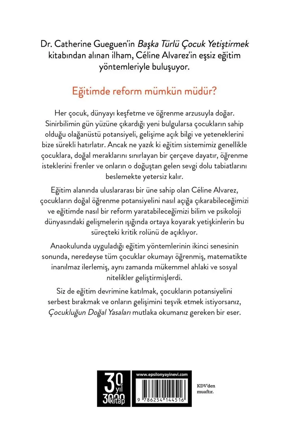 Çocukluğun Doğal Yasaları - Céline Alvarez