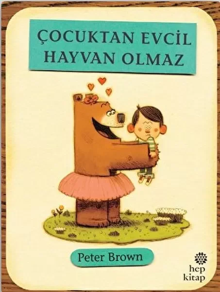 Çocuktan Evcil Hayvan Olmaz Fiyatı, Yorumları ve Özellikleri