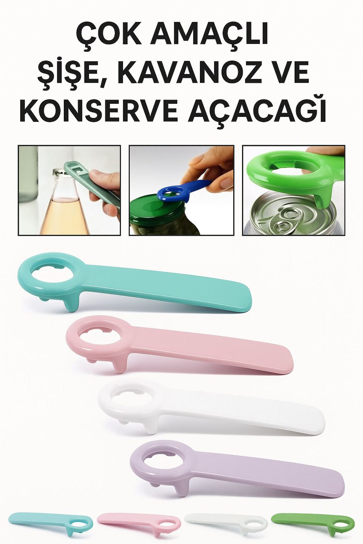 Çok Amaçlı Şişe, Kavanoz ve Konserve Açacağı