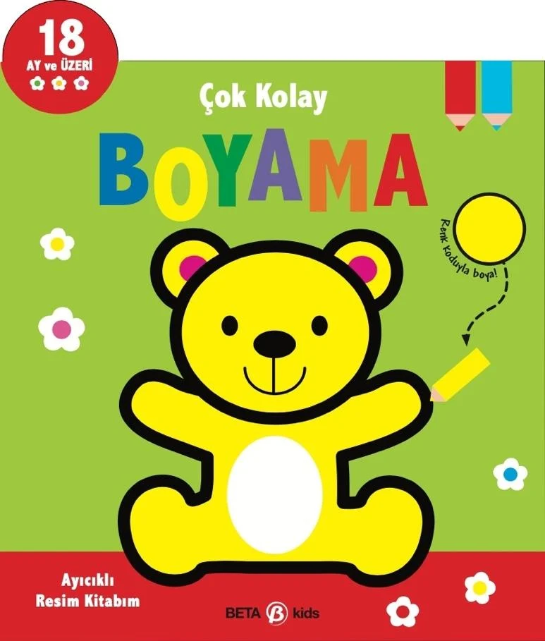 Çok Kolay Boyama Ayıcıklı Resim Kitabım Çok Kolay Boyama Ayıcıklı Resim Kitabım
