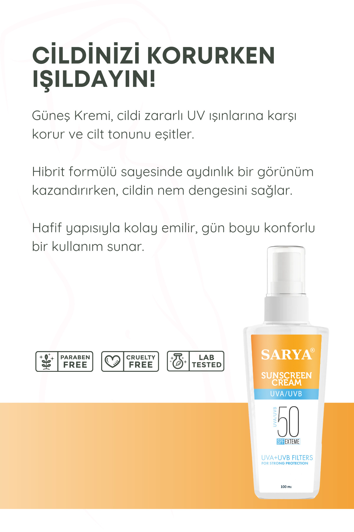 Sarya Çok Yönlü Koruyucu Güneş Kremi Uva+Uvb Filters Spf50+ 100 Ml