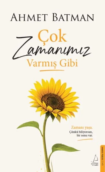 Çok Zamanımız Varmış Gibi Fiyatı, Yorumları ve Özellikleri