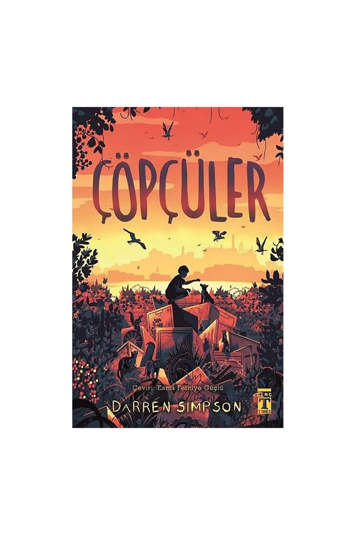 Çöpçüler Darren Simpson Genç Timaş (KARTON KAPAK)