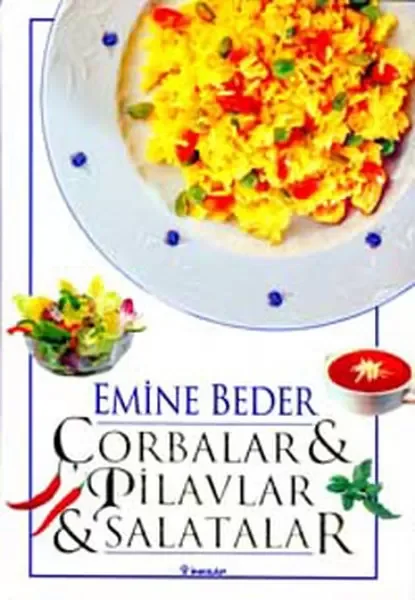 Çorbalar &amp; Pilavlar &amp; Salatalar