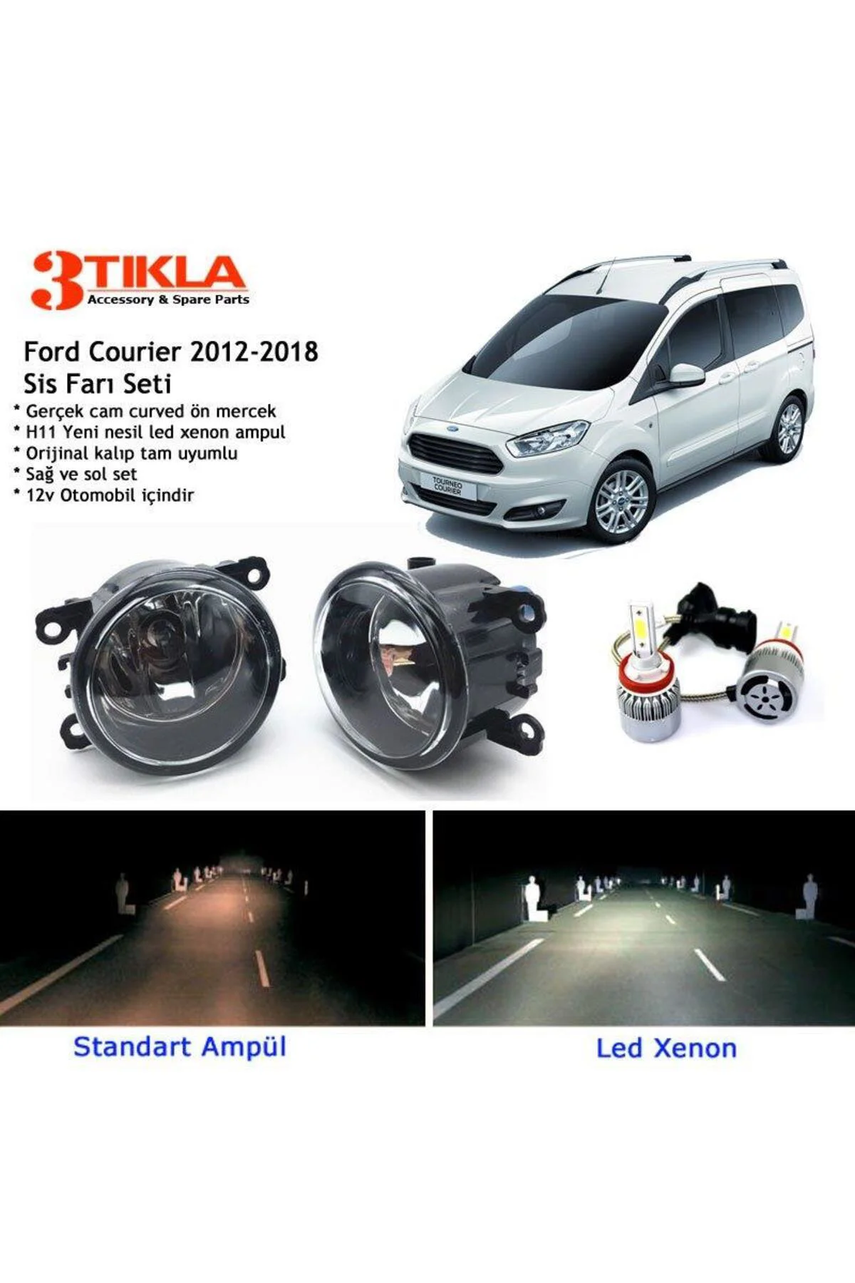 Courier 2012-2018 Beyaz Led Xenon Sis Farı Seti Courier 2012-2018 Beyaz Led Xenon Sis Farı Seti