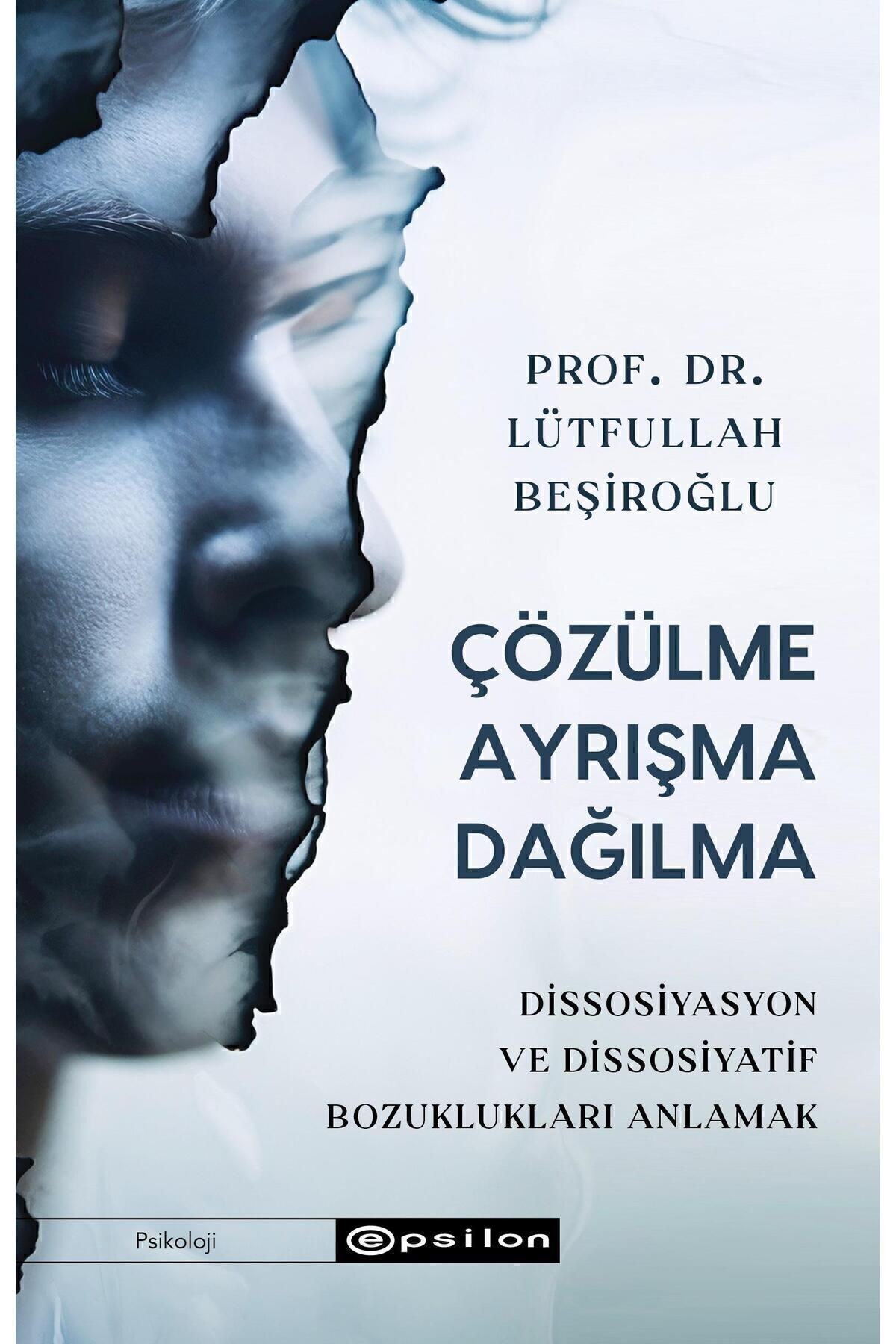 Çözülme Ayrışma Dağılma
