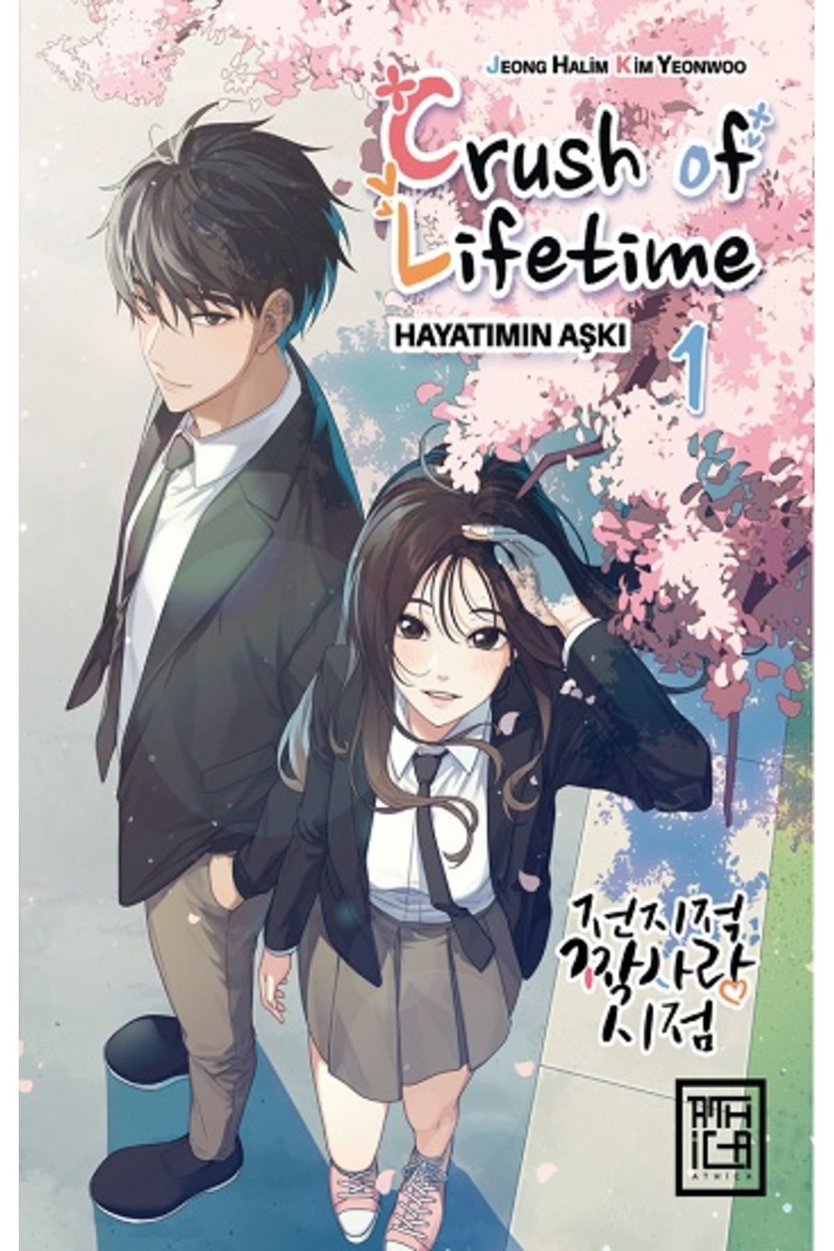 Crush Of Life Time Hayatımın Aşkı 1