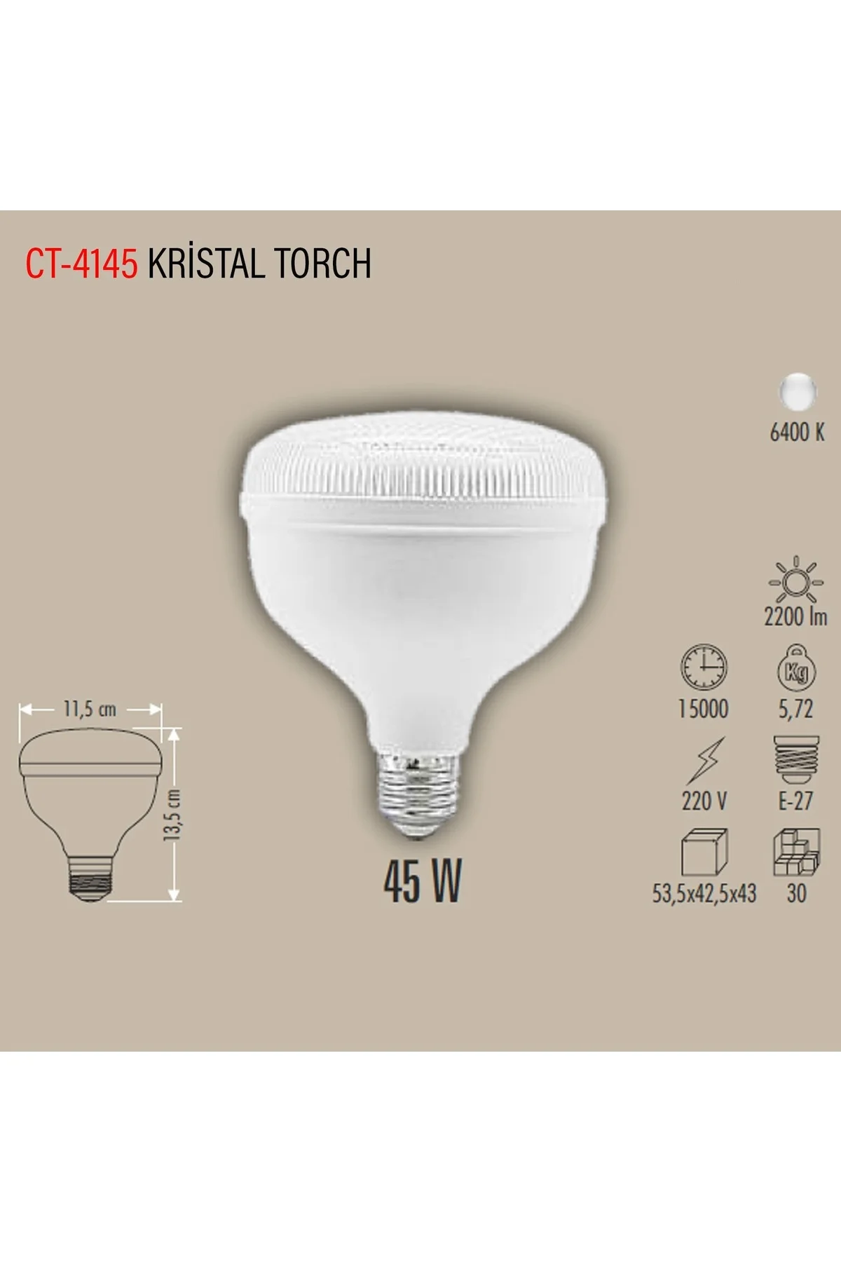 CT-4145 KRİSTAL TORCH AMPUL BEYAZ IŞIK 6400K 45W 10 ADET - Görsel 3