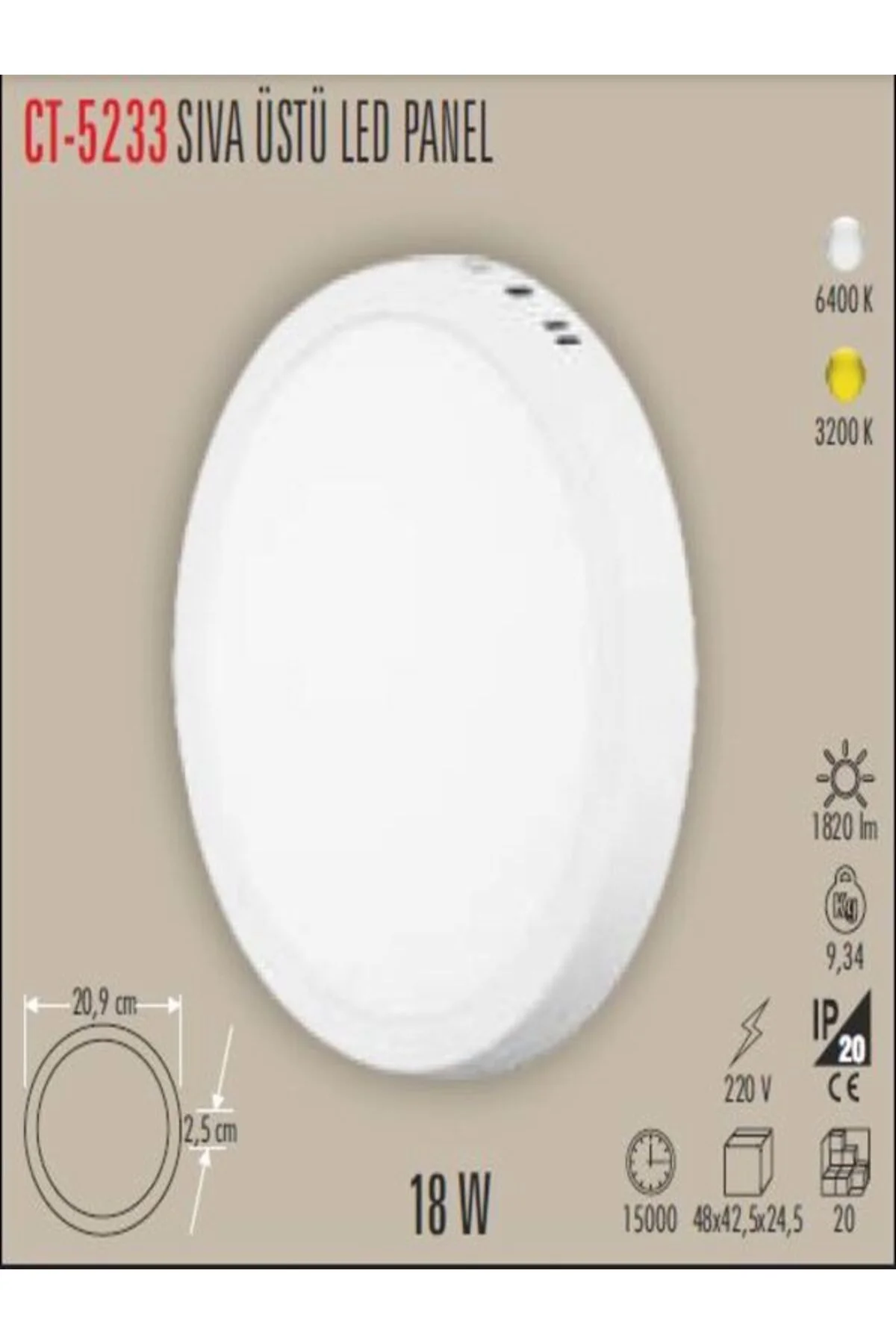 Ct-5233 Sıva Üstü Led Panel Beyaz Işık 18watt- Beyaz Kasa Ct-5233 Sıva Üstü Led Panel Beyaz Işık 18watt- Beyaz Kasa