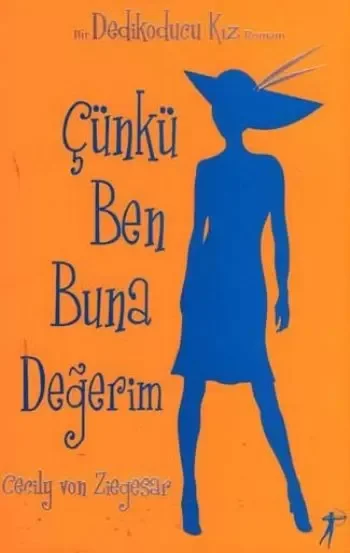 Çünkü Ben Buna Değerim Fiyatı, Yorumları ve Özellikleri