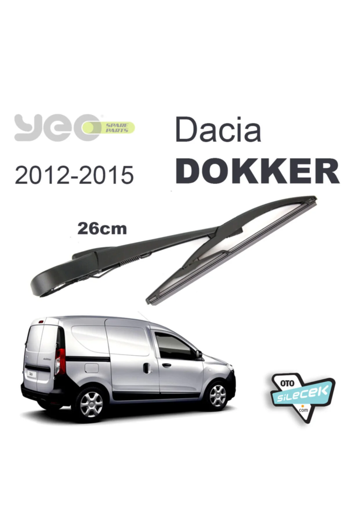 Dacia Dokker Arka Silecek Kolu Set 2012-2015