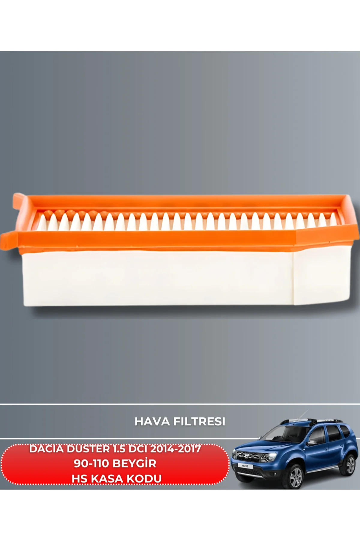 DACIA DUSTER 1.5 DCI 2014-2017 90-110 BEYGİR HAVA YAĞ POLEN FİLTR