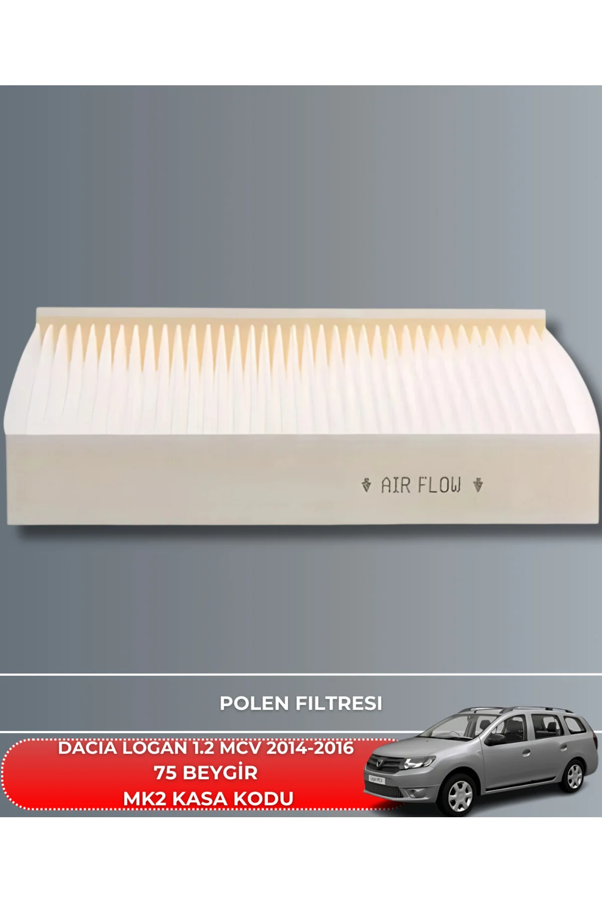 DACIA LOGAN 1.2 MCV 2014-2015-2016 75 BEYGİR HAVA YAĞ POLEN FİLTR