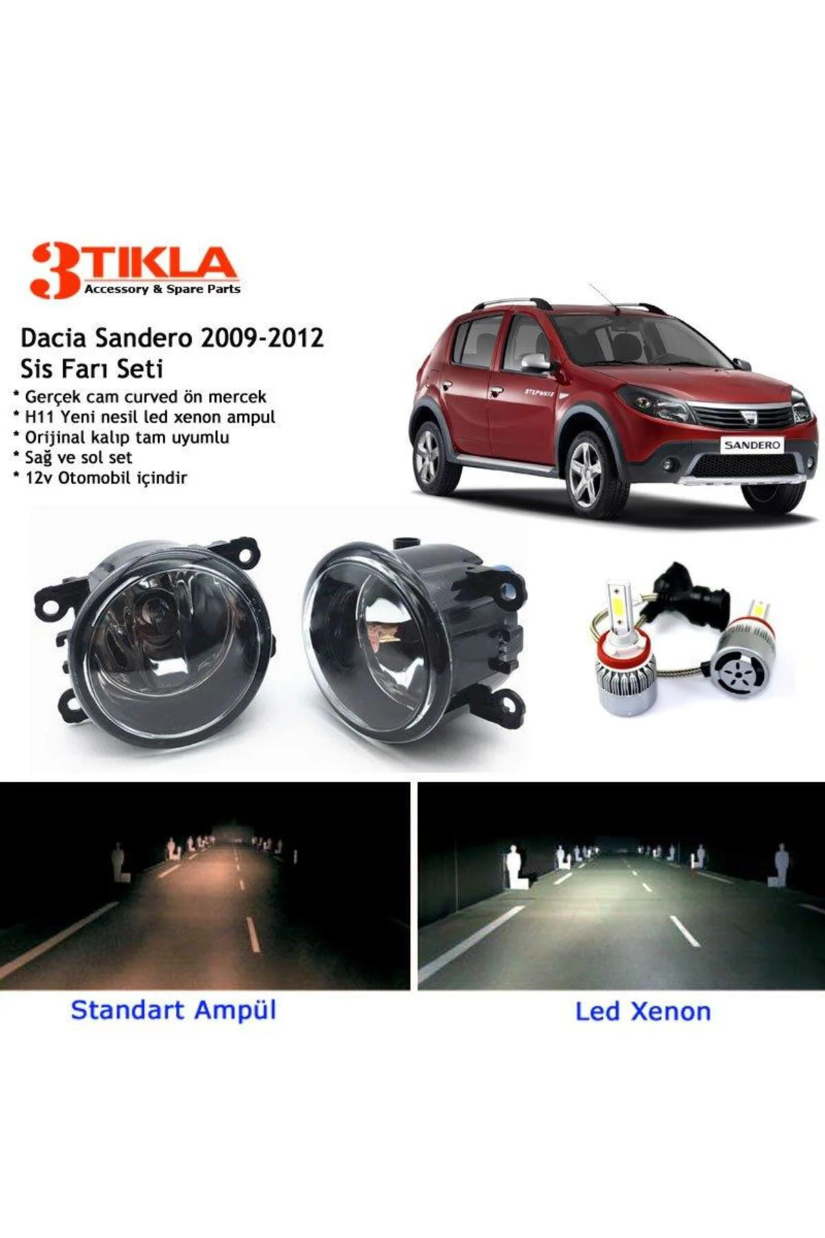 Dacia Sandero 2009-2012 Beyaz Led Xenon Sis Farı Seti Dacia Sandero 2009-2012 Beyaz Led Xenon Sis Farı Seti