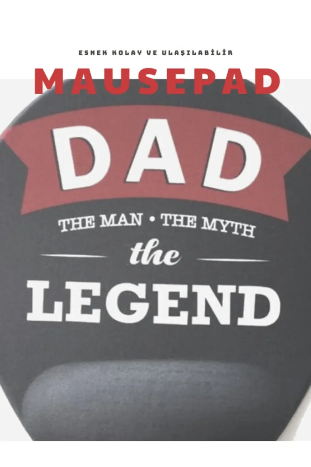 Dad Bilek Destekli Mouse Pad