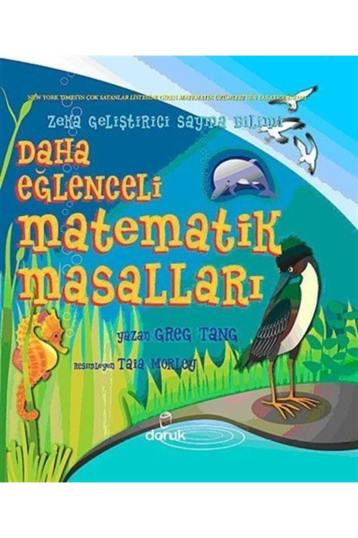 Daha Eğlenceli Matematik Masalları kitabı / Greg Tang / Doruk Yay
