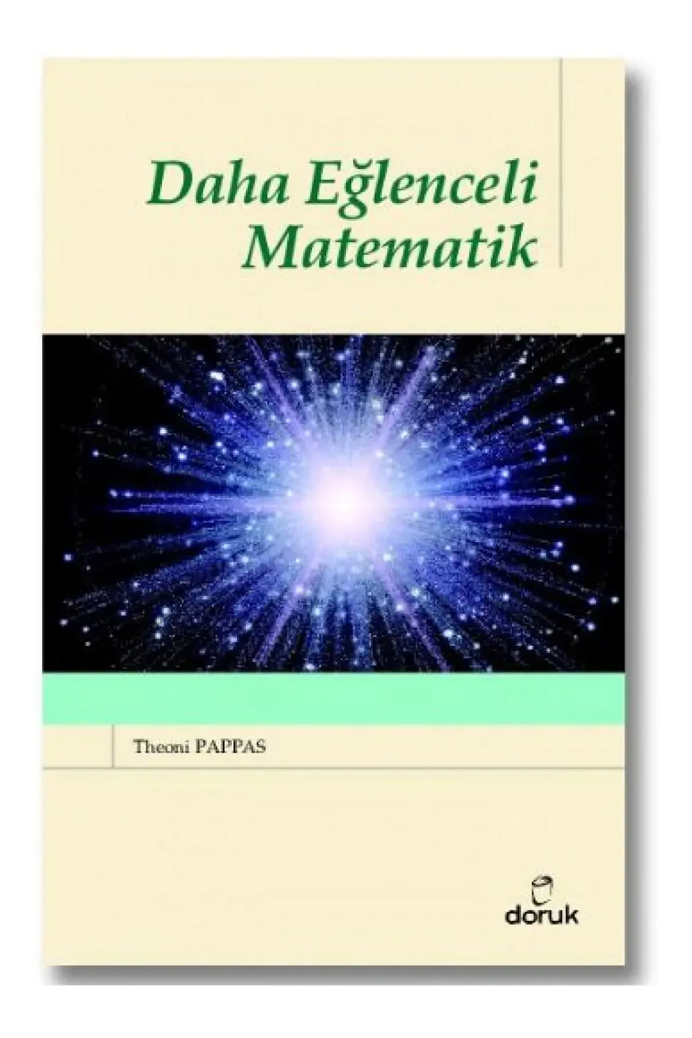 Daha Eğlenceli Matematik - Theoni Pappas