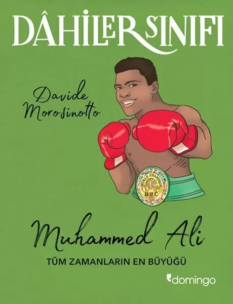 Dahiler Sınıfı - Muhammed Ali Tüm Zamanların En Büyüğü Fiyatı, Yorumları ve Özellikleri
