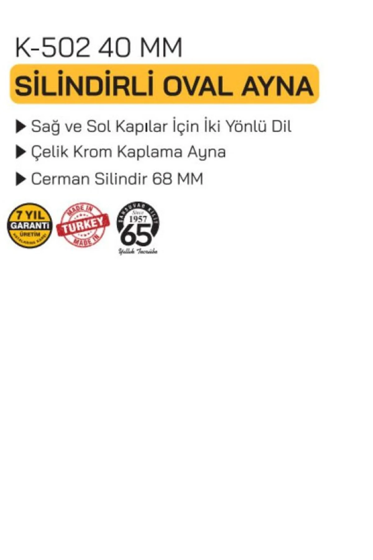 DAİRE KİLİDİ 40MM OVAL AYNA Fiyatı, Yorumları ve Özellikleri