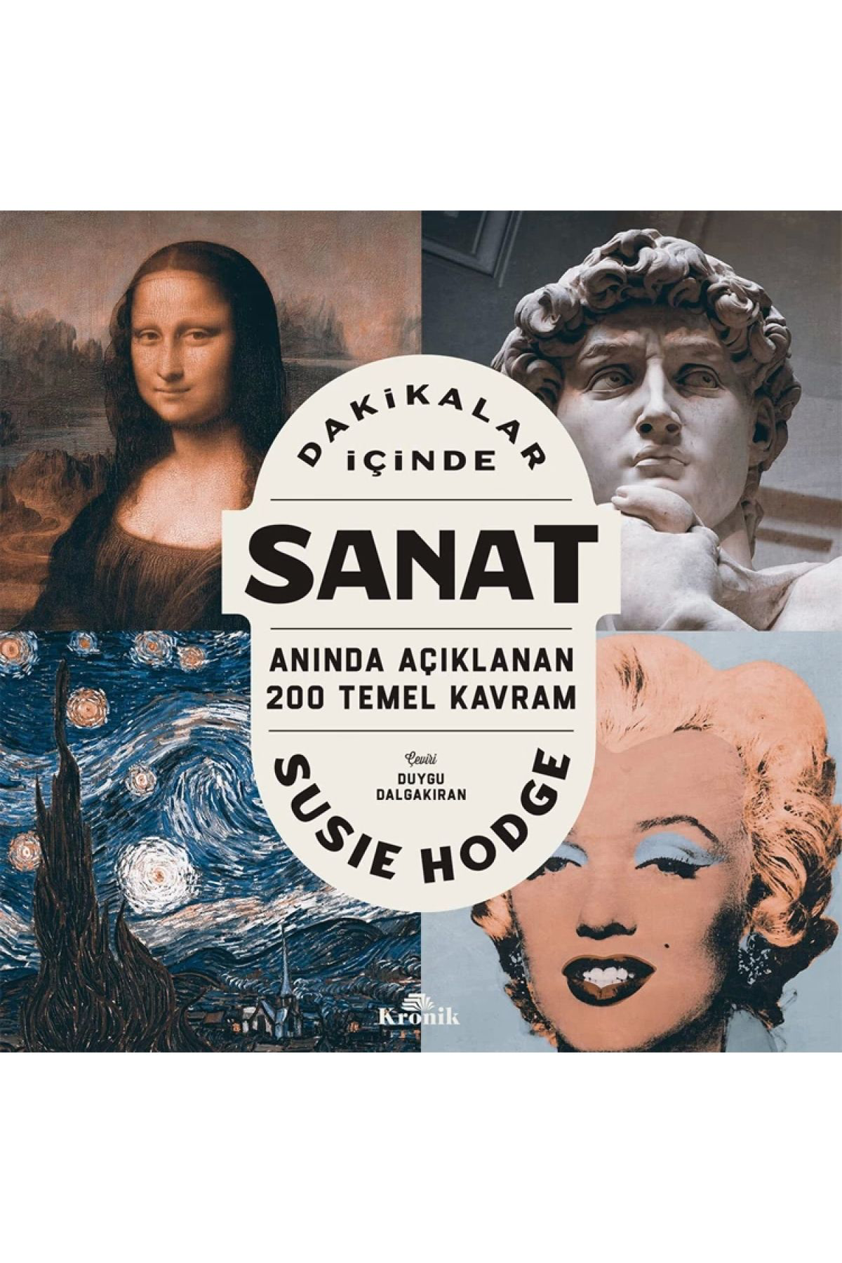 Kronik Kitap Dakikalar İçinde Sanat, Susie Hodge, , Dakikalar İçin