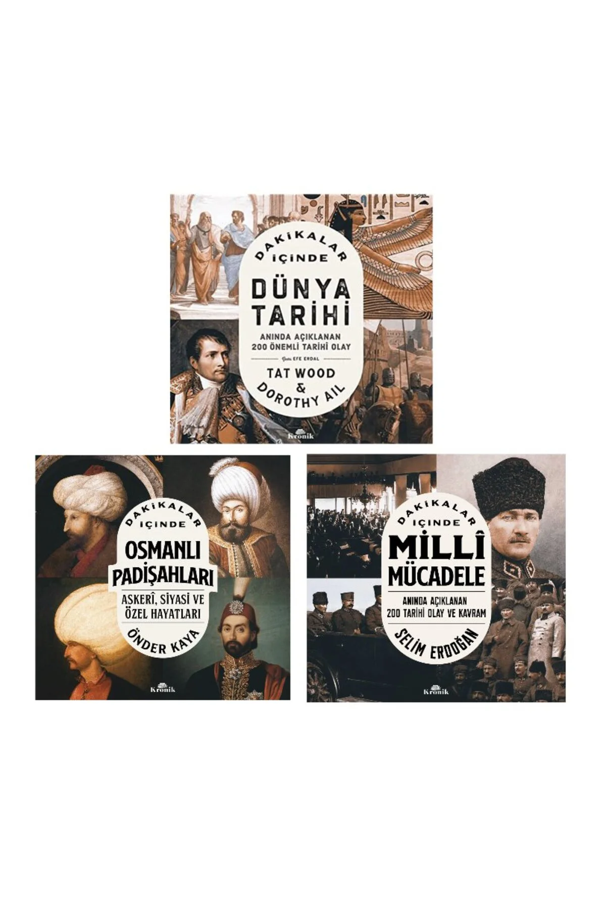 dakikalar icinde dunya tarihi + osmanli padisahlari + milli mucadele (3 kitap)