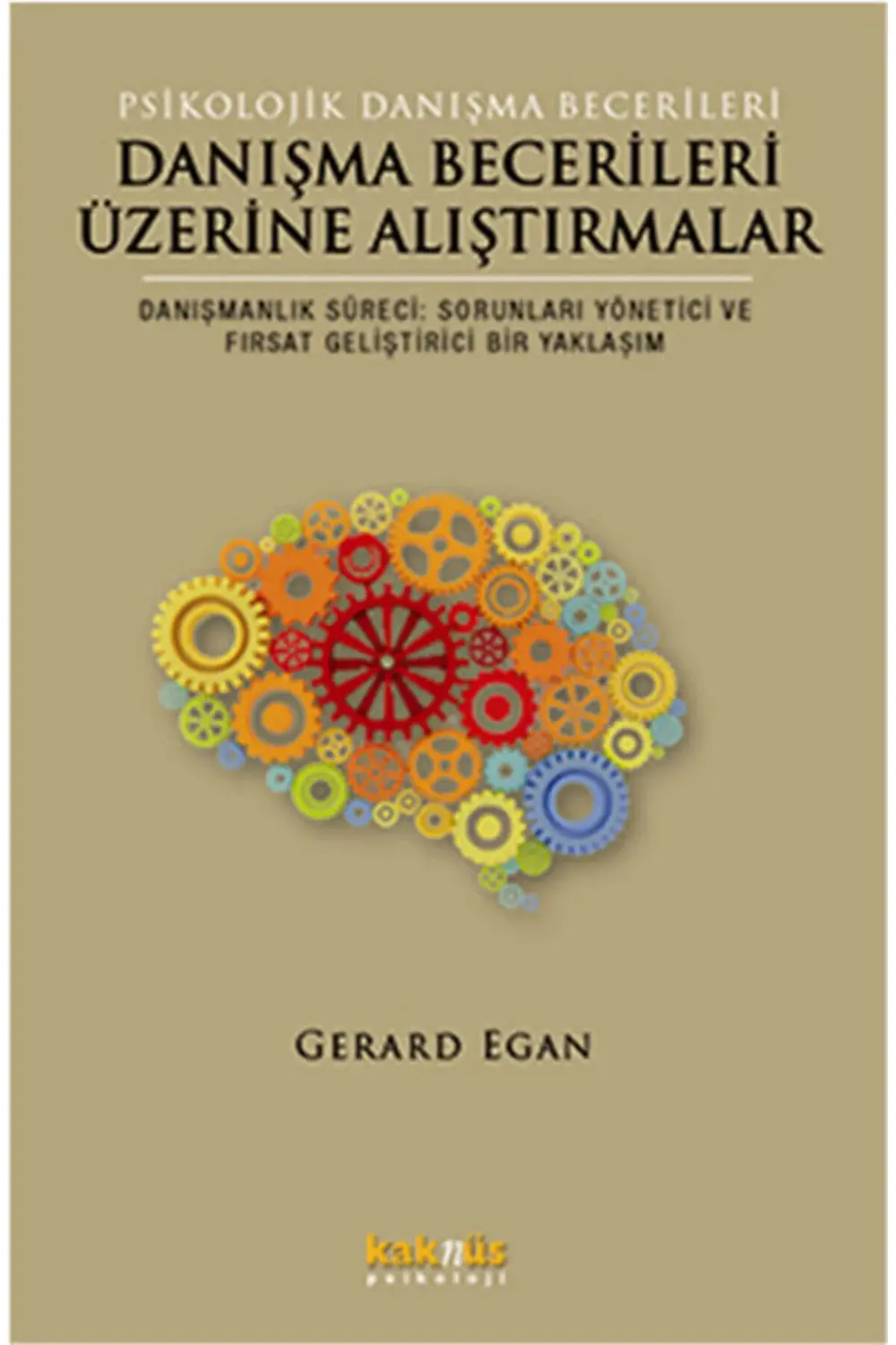 Danışma Becerileri Üzerine Alıştırmalar
