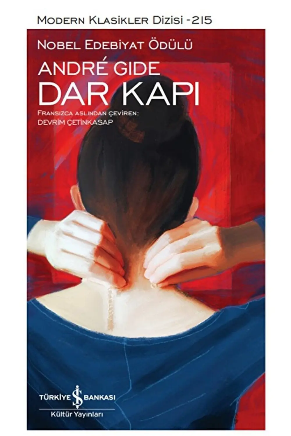 Dar Kapı / Andre Gide / İş Bankası Kültür Yayınları / 97862542947