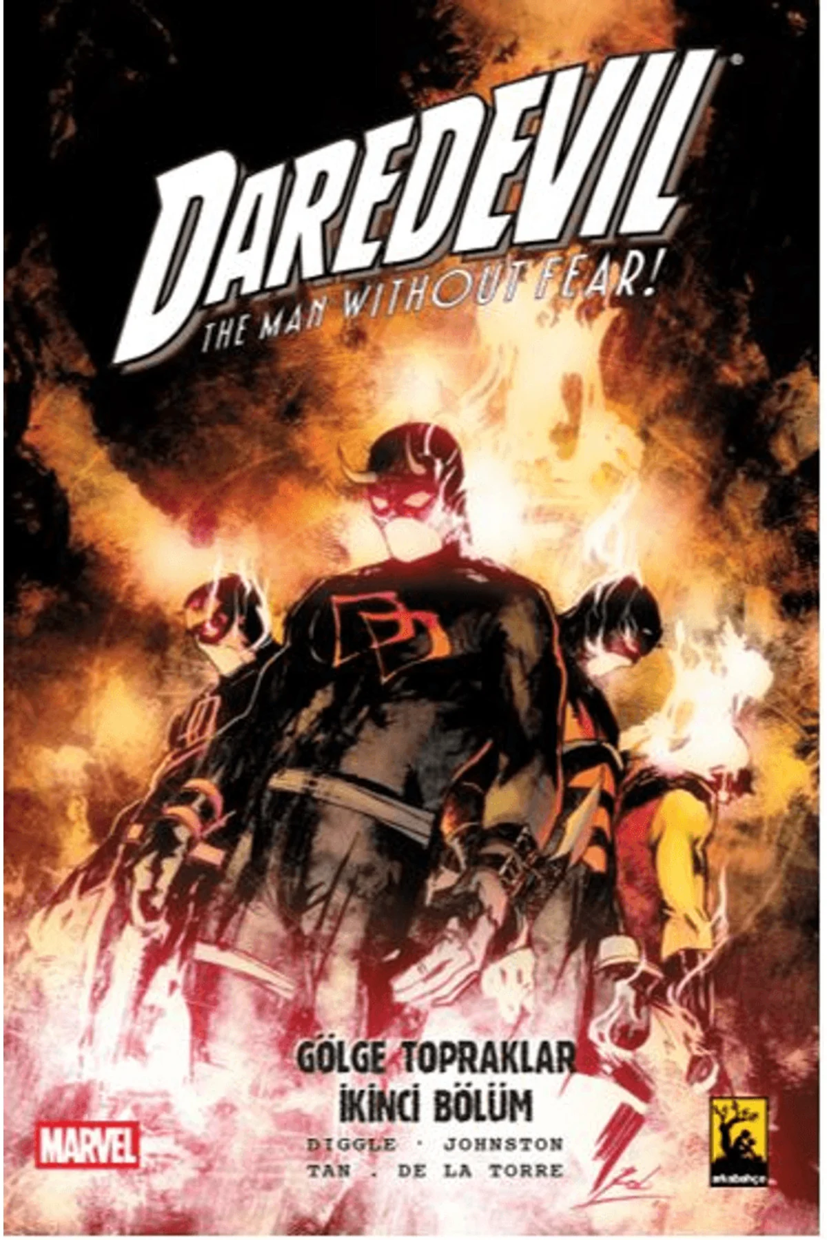 Daredevil Cilt 10 Gölge Topraklar İkinci Bölüm / Andy Diggle / Ar