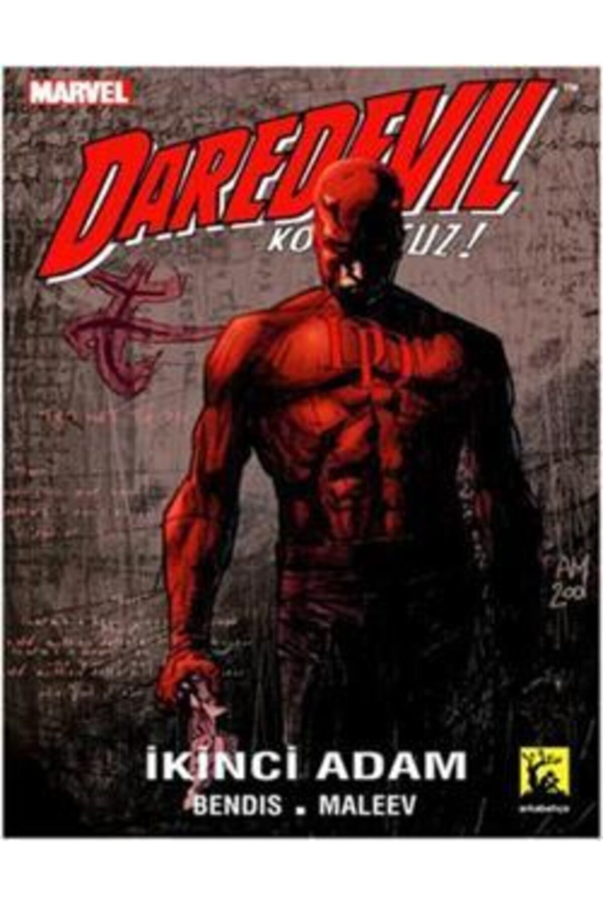 Daredevil Korkusuz Cilt: 1 - Ikinci Adam, Brian Michael Bendis, ,