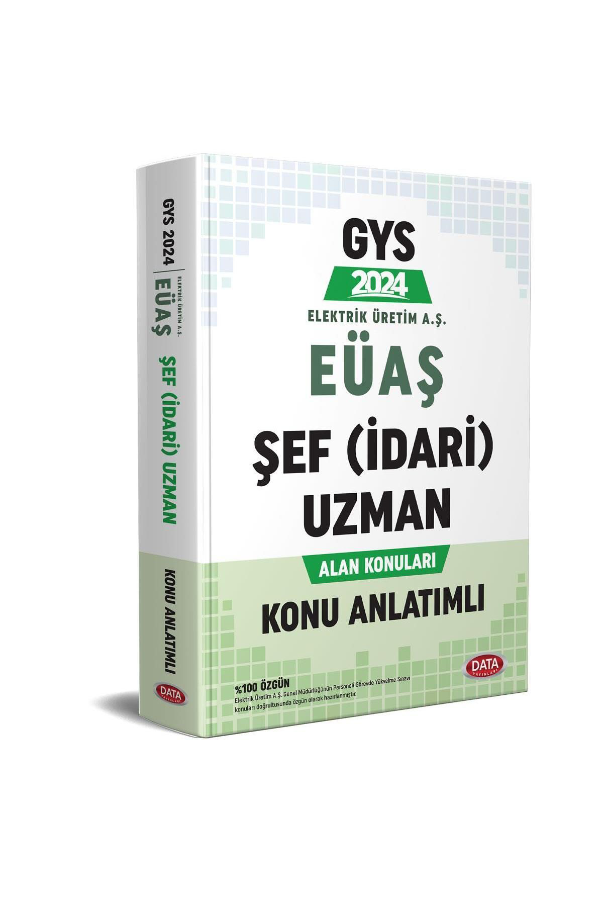 Data Yayınları Data 2024 Gys Eüaş Şef (İdari) Uzman Alan Konuları Konu Anlatımlı