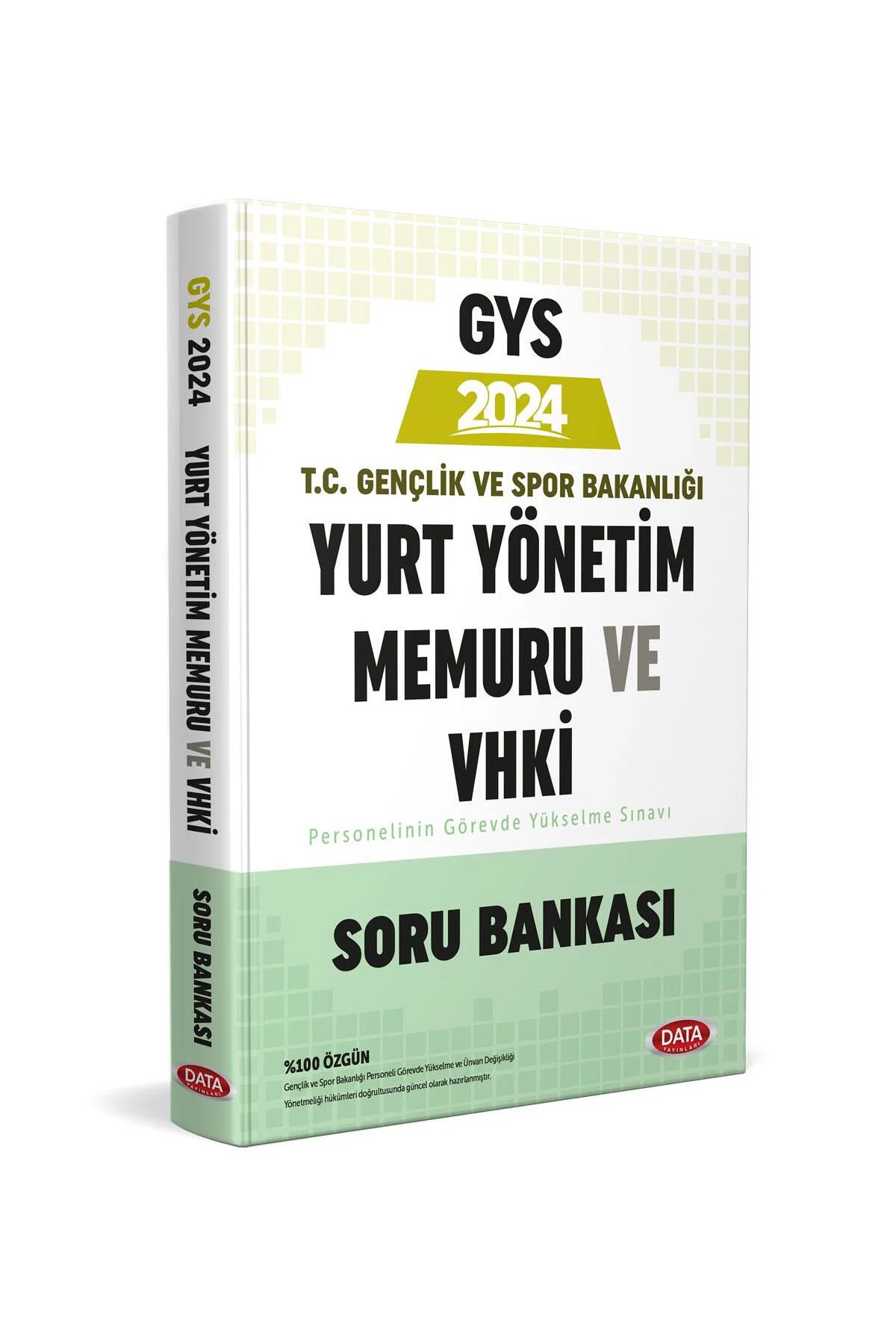 Data 2024 GYS Gençlik ve Spor Bakanlığı Yurt Yönetim Memuru ve VHKİ Soru Bankası Data Yayınları