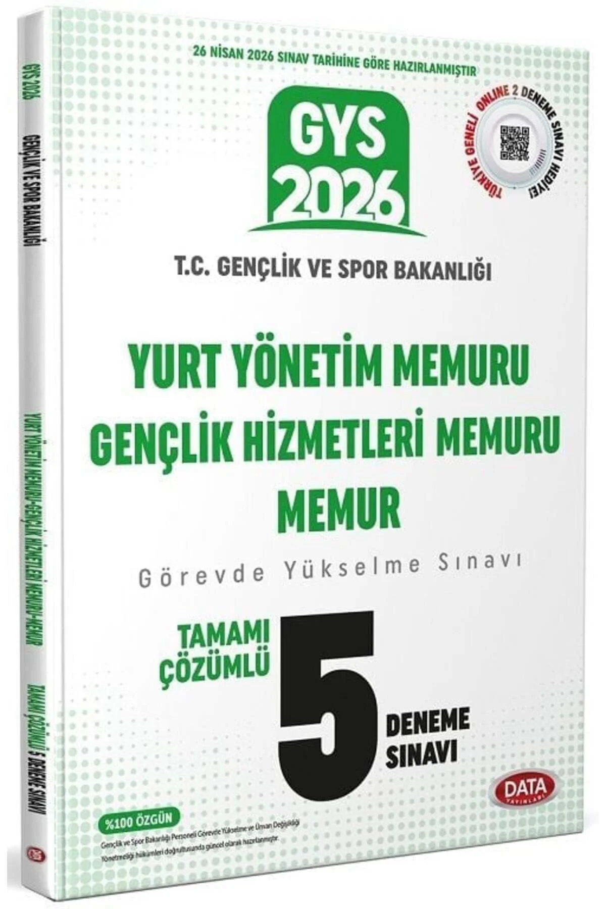 Data 2026 GYS Gençlik ve Spor Bakanlığı Yurt Yönetim, Gençlik Hizmetleri Memuru ve Memur 5 Deneme Çözümlü Görevde Yükselme