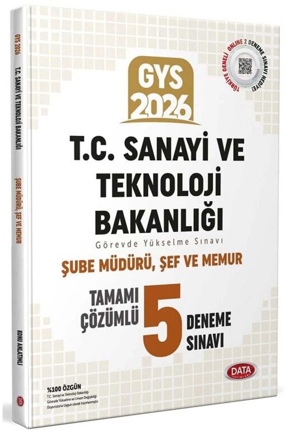 Data 2026 GYS Sanayi ve Teknoloji Bakanlığı Şube Müdürü, Şef ve Memur 5 Deneme Çözümlü Görevde Yükselme Data 2026 GYS Sanayi ve Teknoloji Bakanlığı Şube Müdürü, Şef ve Memur 5 Deneme Çözümlü Görevde Yükselme