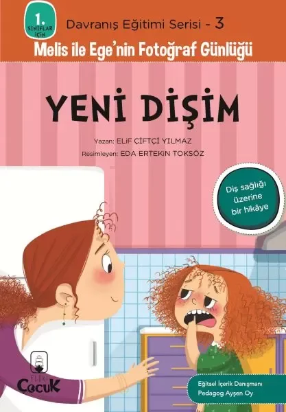 Davranış Eğitimi Serisi 3 - Melis ile Ege'nin Fotoğraf Günlüğü-Yeni Dişim Fiyatı, Yorumları ve Özellikleri
