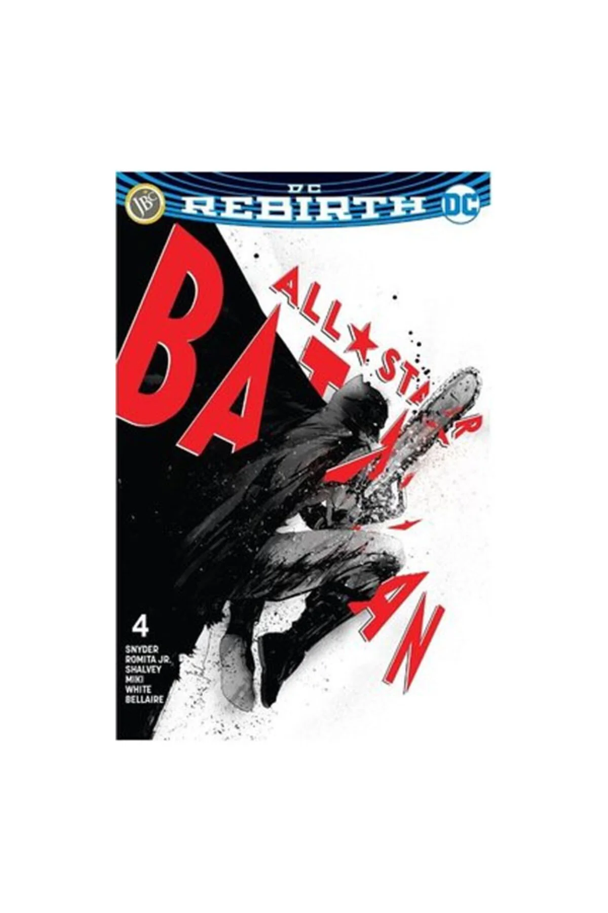 DC Rebirth-All Star Batman Sayı 4 JBC Yayıncılık