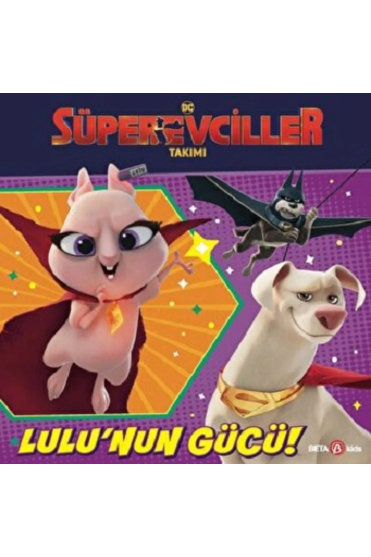 Dc Süper Evciller Takımı – Lulu’nun Gücü