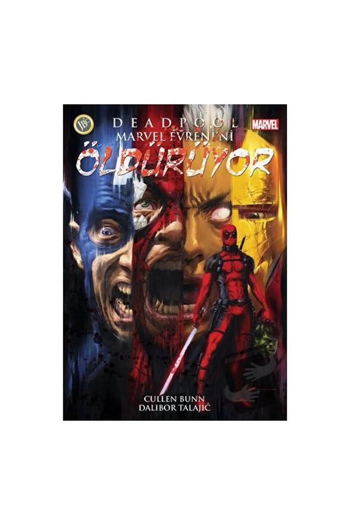 Deadpool: Marvel Evreni'ni Öldürüyor