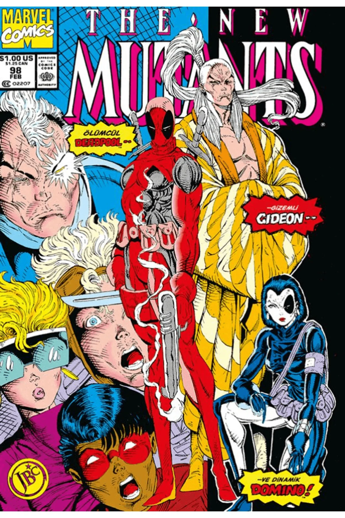 Deadpool: New Mutants Sayı 98 / Rob Liefeld / JBC Yayıncılık / 97