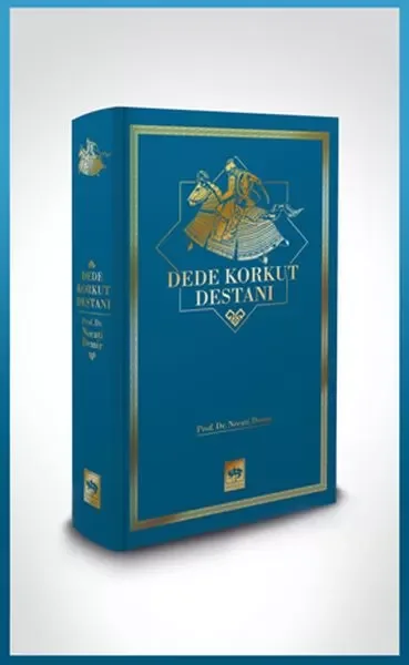 Dede Korkut Destanı - Ciltli Fiyatı, Yorumları ve Özellikleri